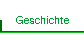 Geschichte